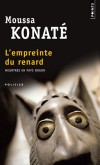 L'empreinte du renard - Meurtres enpays Dogon - une série de morts bizarres alerte les autorités maliennes. - Moussa Konaté - Policier - Konate Moussa - Libristo