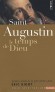  Saint Augustin - Le temps de Dieu   -  Augustin d’Hippone  ou saint Augustin (354-430) -  philosophe et théologien chrétien d'origine berbère - Saint Augustin -  Autobiographie - Eric Bidot