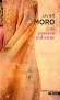 Une passion indienne  - La véritable histoire de la princesse de Kapurthala  -  Javier Moro  -  Histoire - Javier MORO