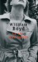 La vie aux aguets - Ruth est inquiète. Depuis quelques semaines, le comportement de sa mère est pour le moins étrange - Par William Boyd - Roman - William BOYD