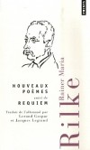 Nouveaux poèmes - Suivi de Requiem -  Rainer Maria Rilke - Classique - RILKE Rainer Maria - Libristo