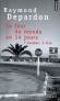 Le tour du monde en 14 jours - 7 escales, 1 visa  - Cent vingt photographies sublimes disent l'étrange banalité de cet ailleurs - Par Raymond Depardon  - Photographie, art - Raymond DEPARDON