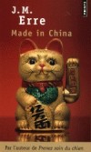 Made in china -  Toussaint est un Chinois noir. Et il veut savoir pourquoi.  -  J-M Erre  -  Roman - Erre J. m. - Libristo