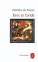 Erec et Enide  - Lettres gothiques -  Chrétien de Troyes