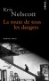 La route de tous les dangers -  Memphis, 1968. Suite à la mort accidentelle de deux éboueurs noirs, une grève du personnel municipal paralyse la ville.  - Kris Nelscott - Roman noir - Kris Nelscott
