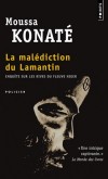 La malédiction du Lamantin - Enquêt sur les rives du fleuve Niger - c'est le Lamantin, le génie du fleuve, qui s'est vengé. Mais de quoi?  - Moussa Konaté - Policier - Konate Moussa - Libristo