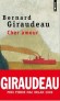 Cher amour -  C'est à madame T., la femme aimée, sublimé mais jamais rencontrée, que s'adressent les lettres réunies dans ce magnifique carne de voyage. - Bernard Giraudeau - Roman - Bernard GIRAUDEAU