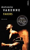 Fakirs -  Prix du meilleur polar - Varenne Antonin - Libristo