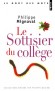  Le sottisier du collège  -  Philippe Mignaval -  Linguistique, humour