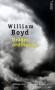 Orages ordinaires - Adam Kindred trouve un homme poignardé dans sa chambre d'hôtel. - William Boyd - " William Boyd au sommet de son art " Lire  -  Roman - William BOYD