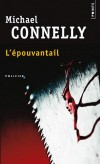 L'épouvantail  - " Dans la tête d'un tueur de 16 ans ", c'est l'article sur lequel travaille Jack McEvoy, journaliste au L.A Times. - Michael Connely -  Policier - CONNELLY Michael - Libristo