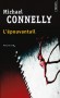 L'épouvantail  - " Dans la tête d'un tueur de 16 ans ", c'est l'article sur lequel travaille Jack McEvoy, journaliste au L.A Times. - Michael Connely -  Policier - Michael CONNELLY
