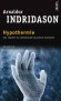 Hypothermie -  Une enquête du commissaire Erlendur Sveinsson -  Arnaldur  Indridason -  Policier - Arnaldur Indridason