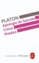 Apologie de Socrate, Criton, Phédon - Condamné par le tribunal des Athéniens, un jour de l’an 399 av. J.-C., Socrate a bu le poison mortel.-  Classique -  PLATON