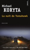 La nuit de Tomahawk - Le père de Frank Temple menait une double vie : agent fédéral estimé, il était aussi tueur à gages pour le compte d'un mafieux. - Michael Koryta -  Policier - Koryta Michael - Libristo
