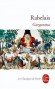 Gargantua - Epopée en prose - Rabelais - Classique -  RABELAIS