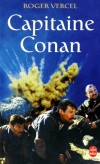 Capitaine Conan -  Roger Vercel, de son vrai nom Roger Delphin Auguste Crétin (1894-1957 -  Ecrivain français - Roger Vercel - Autobiographie - Vercel-r - Libristo