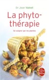  La phytothérapie. Traitement des maladies par les plantes   -  Jean Valnet -  Médecine, bien être - Dr Valnet-j - Libristo