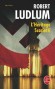 L'héritage Scarlatti - Un ultime coup de dés, désespéré, pour sauver le monde des plans machiavéliques de son fils,Ulster Stewart - Robert Ludlum - Policier -  Ludlum-r
