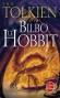 Bilbo le Hobbit - Bilbo, comme tous les hobbits, est un petit être paisible. - John Ronald Reuel Tolkien -  Fantastique -  Tolkien-j.r.r