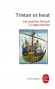 Tristan et Iseult : Les Poèmes français -  Classique -  Xxx