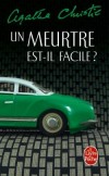 Un meurtre est-il facile ? - Depuis quelque temps, les gens meurent comme des mouches à Wychwood. - Agatha Christie - Policier - Christie Agatha - Libristo
