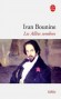 Les allées sombres - 38 nouvelles. thèmes : l’amour, la mort, la femme. - Ivan Bounine - Littérature - Ivan Bounine