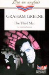The third man -  Martins enquête pour retrouver la trace de son ami Harry Limes, dont la mort est pour le moins suspecte. - Livre en anglais - Graham Greene - Policier - Greene-g - Libristo