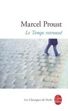 Le Temps retrouvé - 	   De retour à Combray après son histoire tourmentée avec Albertine, le narrateur de La Recherche est livré à l'amertume et à l'indifférence.  - Marcel Proust - Classique - Proust-m - Libristo