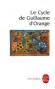 Le cycle de guillaume d'orange -  Une anthologie de ce cycle épique - Classique -  Xxx
