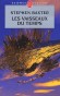 Les vaisseaux du temps -  A obtenu le British Science Fiction Award, le John Campbell Mémorial, le Philip K. Dick Award, et a figuré parmi les cinq finalistes du prix Hugo en 1996. - Stephen Baxter -  Science fiction - Stephen Baxter