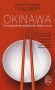 Okinawa - Un programme global pour mieux vivre  -   Jean-Paul Curtay  -  Santé, bien être