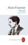 Miracles et autres textes -  Recueil  augmenté d’un ensemble d’articles et chroniques parus dans des revues et journaux de 1907 à 1914.  -  Alain Fournier -  Classique -  ALAIN-FOURNIER