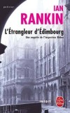 L'étrangleur d'Edimbourg  - Jetant un coup d'œil à la ronde, il vit qu'il avait atterri au cœur du désespoir. - Ian Rankin - Policier - Rankin-i - Libristo