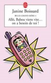  Belle-grand-mère   -  Tome 4   -  Allô, Babou... Viens vite ! On a besoin de toi !  - Janine Boissard  -  Roman - Boissard Janine - Libristo