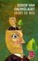 Hors de moi - Je suis le seul à savoir qu’il n’est pas moi - Adapté au cinéma - Didier Van Cauwelaert -  Roman - Cauwelaert-d Van