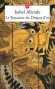 Le royaume du Dragon d'or - La grande statue du Dragon d’or est à l’abri dans un petit royaume mystérieux, encastré dans les montagnes de l’Himalaya.- Isabel Allende - Roman, aventure, suspense - Isabel Allende