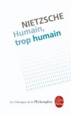 Humain, trop humain - NIETZSCHE Friedrich - Libristo