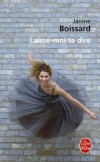 Laisse-moi te dire - Il y a des hommes qui souffrent. Qui parle d’eux ? - Janine Boissard - Documents - Boissard Janine - Libristo