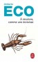 A reculons, comme une écrevisse -  Nous avons ressuscité le vieux combat entre Islam et Chrétienté, - Umberto Eco - Histoire -  Eco-u