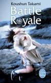Battle royale -  Koushun Takami -  Roman -  Grand best-sellers de l'édition nippone - Takami-k - Libristo