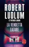 La vendetta Lazare - Ludlum-r - Libristo