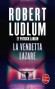 La vendetta Lazare -  Ludlum-r
