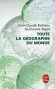 Toute la géographie du monde - Un voyage pédagogique à la portée de tous. -	Jean-Claude Barreau, Guillaume Bigot - Géographie, documents - Jean-Claude Barreau