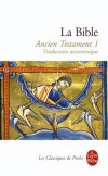 La Bible - Ancien Testament T1 - Collectif - Libristo