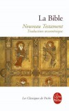 La Bible  - Nouveau Testament - Collectif - Libristo