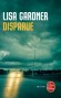 Disparue -  Sur une route déserte de l’Oregon noyée par la pluie, une voiture abandonnée, moteur en marche - Lisa Gardner -  Thriller -  Gardner-l