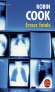 Erreur fatale - Avec ce thriller médical, Robin Cook évoque la menace qui nous hante tous : l'erreur médicale - Robin Cook - Thriller - Robin Cook