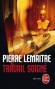 La trilogie Verhoeven  - Tome 1 -  Travail soigné  - Dès le premier meurtre, épouvantable et déroutant, Camille Verhoeven comprend que cette affaire ne ressemblera à aucune autre. - Pierre Lemaitre - Thriller -  Lemaitre-p