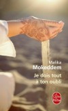 Je dois tout à ton oubli - Malika Mokedden -  Document, récit - Mokeddem-m - Libristo